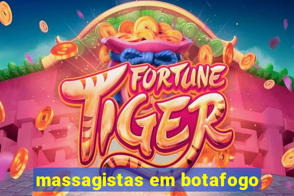 massagistas em botafogo